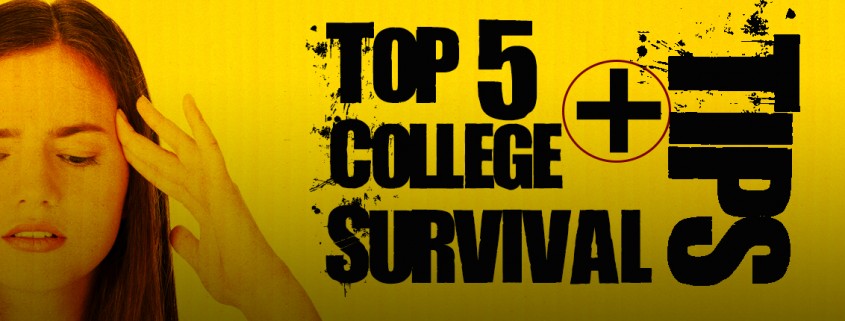 College Survival Tips